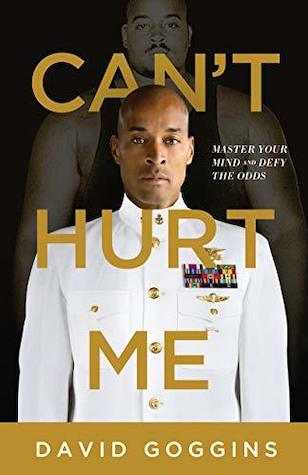 Can't Hurt Me book cover